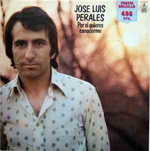 Jose Luis Perales - Por Si Quieres Conocerme