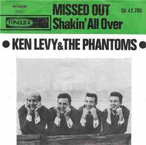 Ken Levy & The Phantoms - Missed Out