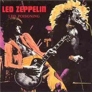 Led Zeppelin - Led Poisoning