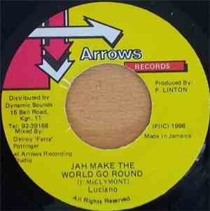Luciano  - Jah Make The World Go Round