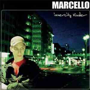 Marcello  - Innercity Kinder