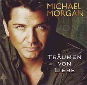 Michael Morgan  - Träumen Von Liebe