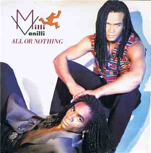 Milli Vanilli - All Or Nothing