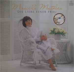 Mireille Mathieu - Die Liebe Einer Frau