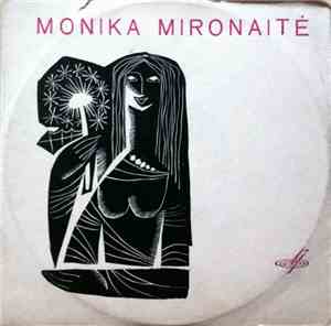 Monika Mironaitė - Monika Mironaitė