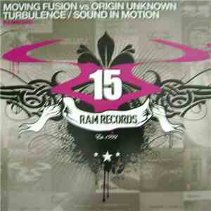 Moving Fusion / Origin Unknown - Turbulence / Sound In Motion