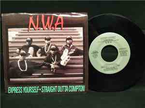 N.W.A. - Express Yourself / Straight Outta Compton