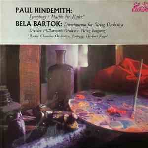 Paul Hindemith, Bela Bartok, Dresden Philharmonic Orchestra . Heinz Bongartz, Radio Chamber Orchestra, Leipzig . Herbert Kegel - Symphony 