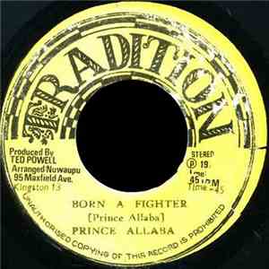 Prince Allaba - Born A Fighter