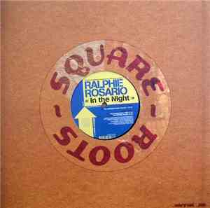 Ralphi Rosario - In The Night