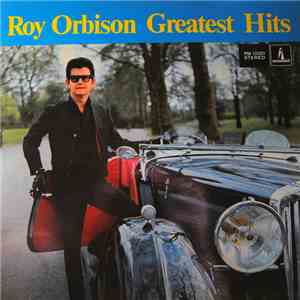 Roy Orbison - Greatest Hits