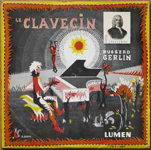 Ruggero Gerlin - Le Clavecin - Ecole Italienne