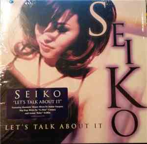 Seiko - Let's Talk About It
