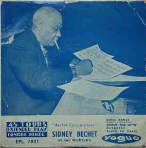Sidney Bechet Et Son Orchestre - Bechet Compositions