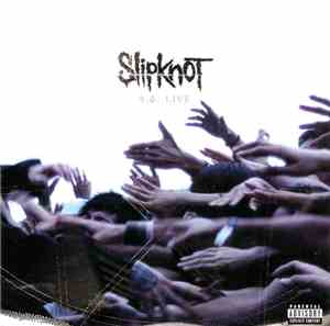 Slipknot - 9.0: Live