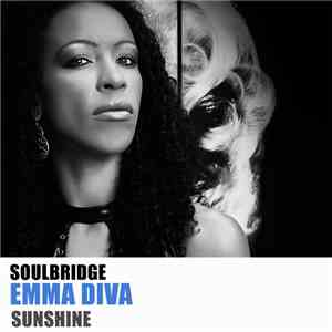 Soulbridge Feat. Emma Diva - Sunshine