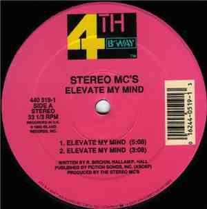 Stereo MC's - Elevate My Mind