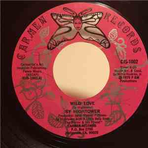 Sy Hightower - Wild Love / I Know You're Leaving Me