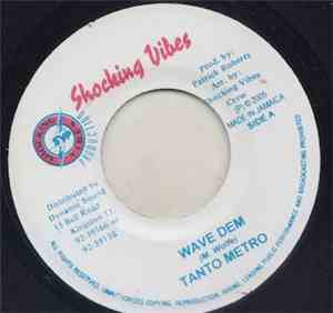 Tanto Metro - Wave Dem