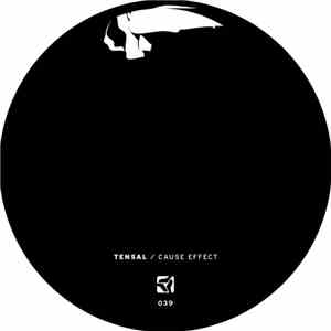 Tensal - Cause Effect EP