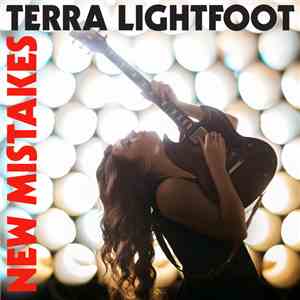 Terra Lightfoot - New Mistakes