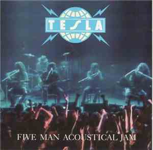 Tesla - Five Man Acoustical Jam