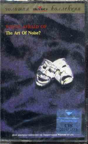 The Art Of Noise -  (Who's Afraid Of?) The Art Of Noise