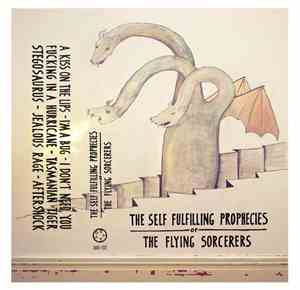 The Flying Sorcerers - The Self Fulfilling Prophecies Of The Flying Sorcerers