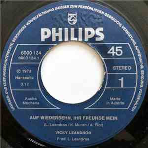 Vicky Leandros - Auf Wiedersehn, Ihr Freunde Mein / Meine Freunde Sind Die Träume