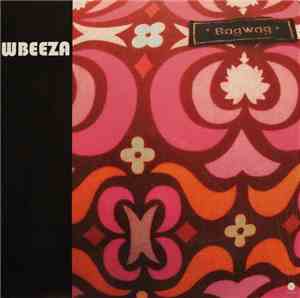 Wbeeza - The Bagwag EP