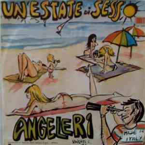Angeleri - Un'Estate Di Sesso
