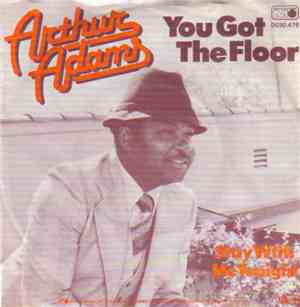Arthur Adams - You Got The Floor