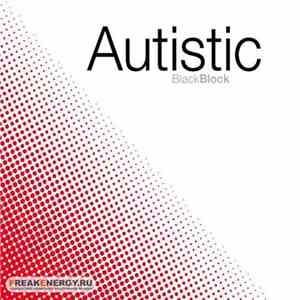 Autistic - Black Block