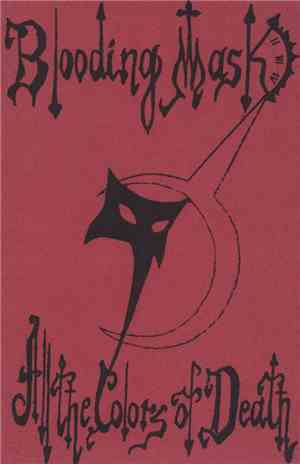 Blooding Mask - All The Colours Of Death