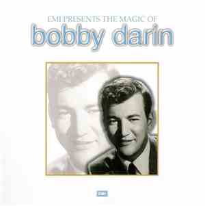 Bobby Darin - EMI Presents The Magic Of Bobby Darin