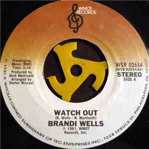 Brandi Wells - Watch Out