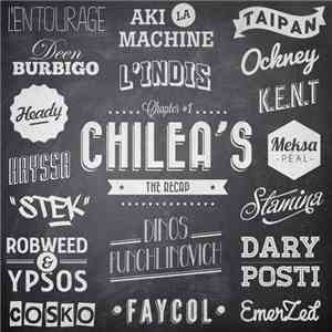 Chilea's - The Recap : Chapitre 1