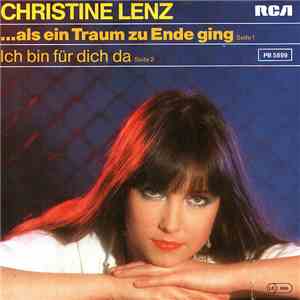 Christine Lenz - ...Als Ein Traum Zu Ende Ging