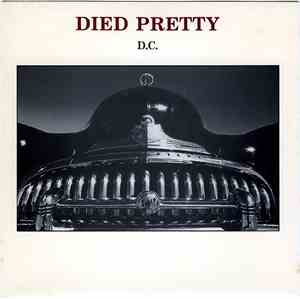 Died Pretty - D.C.