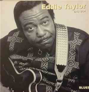 Eddie Taylor  - Bad Boy