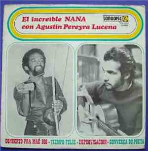 El Increible Nana Con Agustin Pereyra Lucena - El Increible Nana Con Agustin Pereyra Lucena