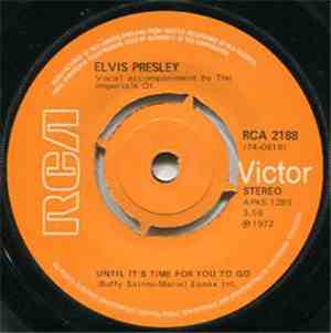 Elvis Presley - Until It's Time For You To Go / We Can Make The Morning