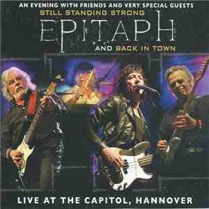 Epitaph  - Still Standing Strong And Back In Town