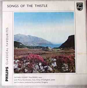 Father Sydney MacEwan - Songs Of The Thistle