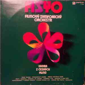FISYO Filmový Symfonický Orchestr - Hudba Z Českých Filmů