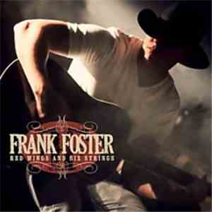 Frank Foster  - Red Wings & Six Strings