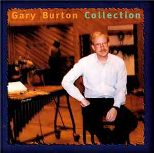 Gary Burton - Collection