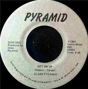 Glass Pyramid - Get On Up / One Brave Lady