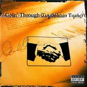 Goin' Through - Συμβόλαιο Τιμής