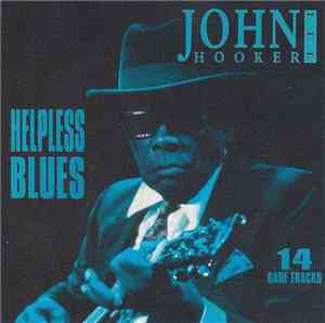 John Lee Hooker - Helpless Blues